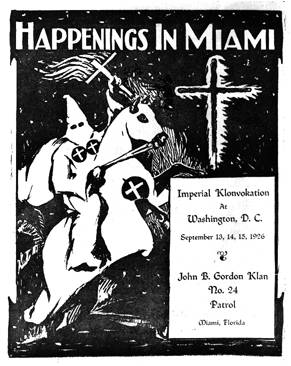 KKK A Ku Klux Klan poster in Miami 1946